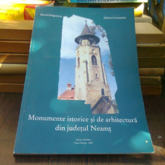 Monumente istorice si de arhitectura din judetul Neamt - Marcel Dragotescu