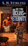 S. M. Stirling - On the Oceans of Eternity