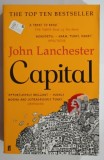 CAPITAL by JOHN LANCHESTER , 2013
