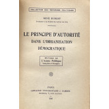 Principe d&rsquo;autorite dans l&rsquo;organisation democratique - Rene Hubert (1926)