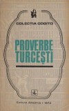 Proverbe Turcesti - Carte Filosofie, Editie Anticariat (Urme Minore)