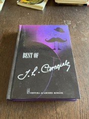 Best of I. L. Caragiale. Antologie si prefata de Gelu Negrea foto