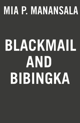 Blackmail and Bibingka foto