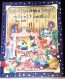 Bunico, Spune-ne o Poveste cu Animale Domestice! - Tony Wolf, Crisan 2007, Coperta Cartonata, Carte Ilustrata