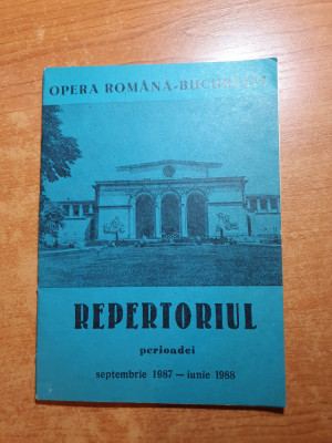 opera romana bucuresti - repertoriul septembrie 1987-iunie 1988 foto