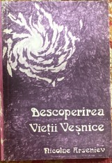NICOLAE ARSENIEV,DESCOPERIREA VIETII VESNICE/COLECTIA,,CUNOASTERE SI CREDINTA&amp;quot;91 foto