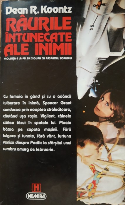 Raurile intunecate ale inimii - Dean R. Koontz