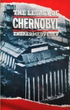 The Legacy of Chernobyl &ndash; Zhores A. Medvedev