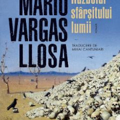 Razboiul sfarsitului lumii - Mario Vargas Llosa