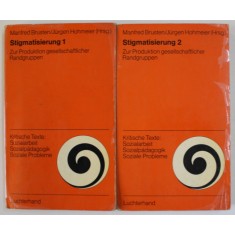 STIGMATISIERUNG , ZUR PRODUKTION GESSELLSCHAFTLICHER RANDGRUPPEN ( STIGMATIZAREA , DESPRE PRODUCEREA GRUPURILOR MARGINALE ) , TEXT IN LIMBA GERMANA ,
