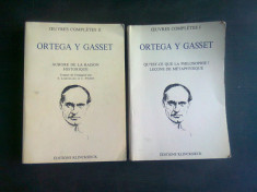 OEUVRES COMPLETES - ORTEGA Y GASSET VOL.I+II (CARTI IN LIMBA FRANCEZA) foto