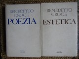 BENEDETTO CROCE - ESTETICA / POEZIA 2 VOLUME