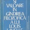 Fiinta Si Valoare In Gindirea Filozofica A Lui Louis Lavelle - Ioan C. Ivanciu