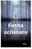 Fetita din scrisoare | Emily Gunnis, 2019, Litera