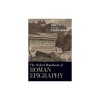 The Oxford Handbook of Roman Epigraphy