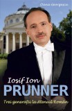 Iosif Ion Prunner. Trei generatii la Ateneul Roman - Oana Georgescu C11