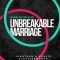 Twenty Secrets to an Unbreakable Marriage