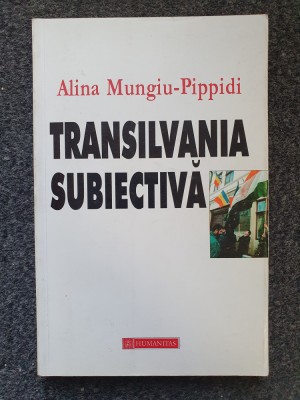 TRANSILVANIA SUBIECTIVA - Mungiu-Pippidi foto