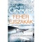 Feh&eacute;r &eacute;jszak&aacute;k - Ann Cleeves