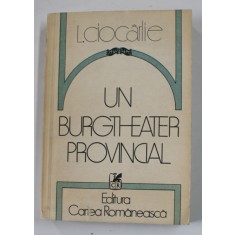 UN BURGHTHEATER PROVINCIAL de L. CIOCARLIE , 1984