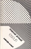 Marcel Proust - Eseuri: Carte Filosofie Beletristica Romana, Colectie Eseuri, Brosata, Stare Buna