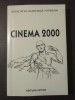 Dana Duma (coord.) - Cinema 2000 (ed. Geo Saizescu)