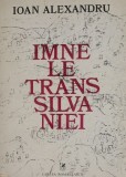 Imnele Transilvaniei &ndash; Ioan Alexandru