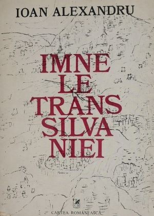 Imnele Transilvaniei &ndash; Ioan Alexandru