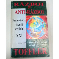 RAZBOI SI ANTIRAZBOI-ALVIN TOFFLER 1995