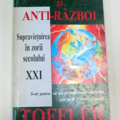 RAZBOI SI ANTIRAZBOI-ALVIN TOFFLER 1995