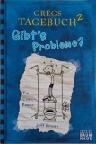 Gregs Tagebuch 2. Gibt&#039;s Probleme? - Jeff Kinney, Carte in engleza