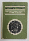 MECANICA TEHNICA - MECANICA , REZISTENTA MATERIALELOR de VICTOR DROBOTA ...MIHAIL ATANASIU , MANUAL PENTRU ANUL II , 1970