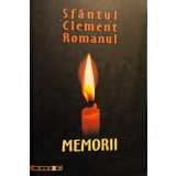 Sfantul Clement Romanul - Memorii (Editia: 2006)