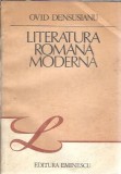 Literatura romana moderna Ovid Densusianu editura Eminescu 1985 432 pagini coperta cartonata editie veche