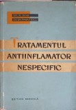 TRATAMENTUL ANTIINFLAMATOR NESPECIFIC-R. GEIB, GH. PANAITESCU-250264