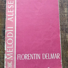 DD- Melodii alese - Florentin Delmar, Editura Muzicala 1983