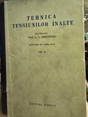Tehnica Tensiunilor Inalte - L. I. Sirotinski Vol. II