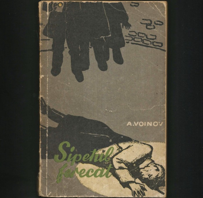 SIPETUL FERECAT - A. VOINOV