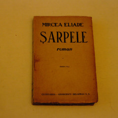 Sarpele - Mircea Eliade - Cugetarea - Georgescu Delafras - 1944