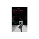 Why Do You Fear My Way So Much? Poems and Letters from Prison