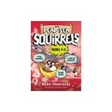 The Dead Sea Squirrels 3-Pack Books 4-6: Squirrelnapped! / Tree-Mendous Trouble / Whirly Squirrelies