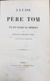 LA CASE DU PERE TOM OU VIE DES NEGRES EN AMERIQUE par HENRIETTE BEECHER STOWE - PARIS,1853