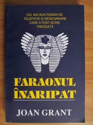 Faraonul inaripat - Joan Grant foto