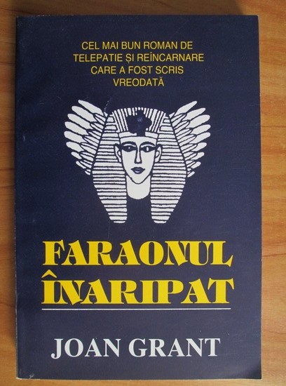 Faraonul inaripat - Joan Grant