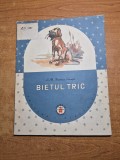 carte pentru copii - bietul tric - i . a. bratescu voinesti - din anul 1958