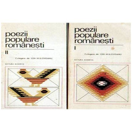 Ion Nijloveanu - Poezii populare romanesti vol. I-II - 107758