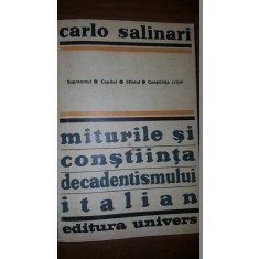 Miturile si constiinta decadentismului italian- Carlo Salinari