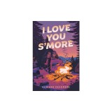 I Love You s'More