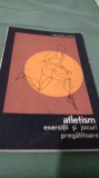 ATLETISM EXERCITII SI JOCURI PREGATITOARE -ALEXANDRU MERICA 1969