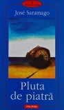 Cumpara ieftin Pluta de piatra - 2002 - Jose Saramago ($T212)